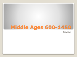 Middle Ages 600-1450