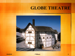 GLOBE THEATRE the view from the inside