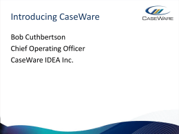 Introducing CaseWare - Financial Executives