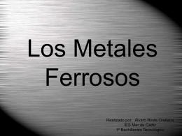 Los Metales Ferrosos