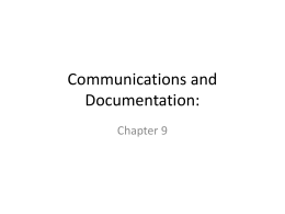 Communications and Documentation: