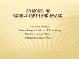 3D modeling: Google Earth and Java3d