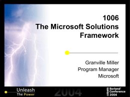 The Microsoft Solutions Framework