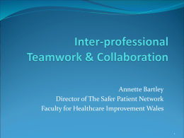Inter-professional Teamwork & Collaboration