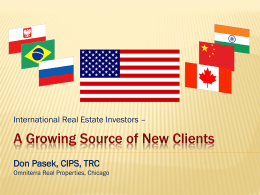 A growing Source of New Clients Don Pasek, CIPS, TRC