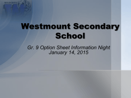 Gr. 9 Option Sheet Information Night