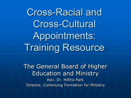Cross-Racial and Cross-Cultural Appointments