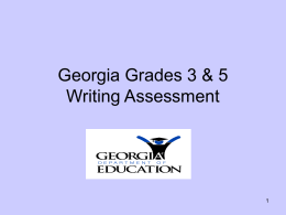 The Georgia Grade 8 Writing Assessment