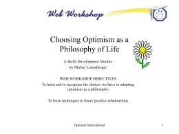 Choosing Optimism as a Philosophy of Life