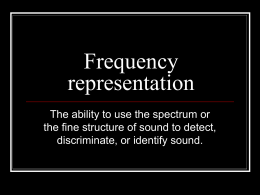 PowerPoint Presentation - Frequency representation