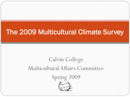 The 2009 Multiculural Climate Survey