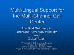 Multi-Lingual Support for the Multi