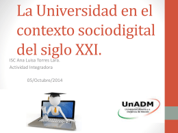 La Universidad en el contexto sociodigital del siglo XXI.