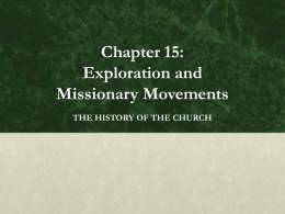 Chapter 15: Exploration and Missionary Movements
