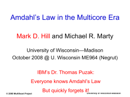 Amdahl's Law in the Multicore Era