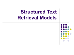 Structured Text Retrieval Models