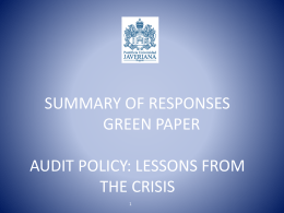 SUMMARY OF RESPONSES GREEN PAPER AUDIT POLICY: …