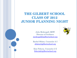 THE GILBERT SCHOOL CLASS OF 2010 JUNIOR PLANNING …