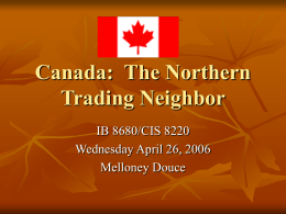 Canada: The Northern Trading Neighbor