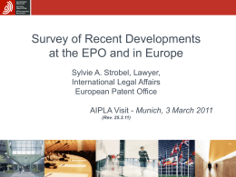Survey of Recent Developments at the EPO and in Europe