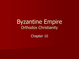 Byzantine Empire Orthodox Christianity