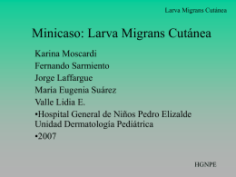 Larva Migrans Cutanea