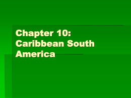 Chapter 10: Caribbean South America