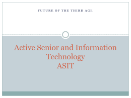 Active Senior and Information Technology ASIT