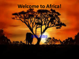 Welcome to Africa!