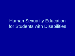 Social-Sexual Education for Individuals with Disabilities