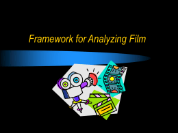 Framework for Analyzing Film