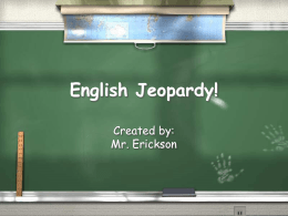 Technology Jeopardy! - English Jeopardy