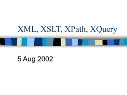 XML, XSLT, XPath, XQuery - University of California, Los