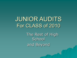 JUNIOR AUDITS For CLASS of 2009