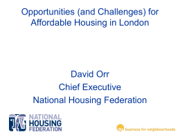 Opportunities (and Challenges) for Affordable Housing …