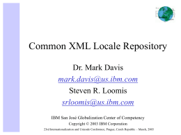 PowerPoint Presentation - Common XML Locale Repository