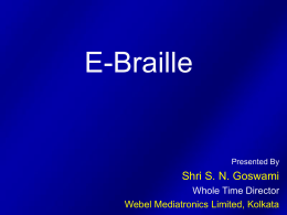 Information Technology for Braille Literacy in Indian