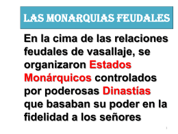 LAS MONARQUIAS FEUDALES