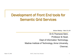 Development of Front End tools for Semantic Grid Services