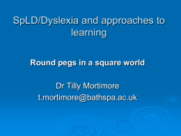 Dyslexia and approaches to learning