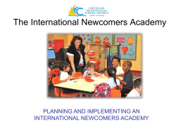The International Newcomers Academy