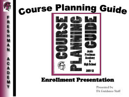 Course Planning Guide Enrollment Presentation
