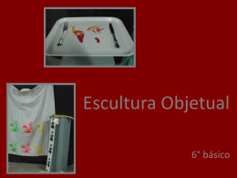 Escultura Objetual - Nueva base curricular mineduc