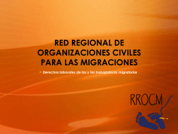RED REGIONAL DE ORGANIZACIONES CIVILES PARA LAS …