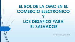 EL ROL DE LA OMC EN EL COMERCIO ELECTRONICO. …