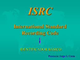ISRC International Standard Recording Code