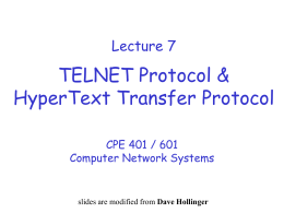 Lecture 7 HTTP & Telnet