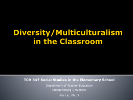 Multiculturalism - Shippensburg University of Pennsylvania
