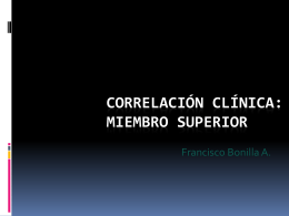 Correlacion Clinica: Miembrosuperior.