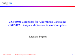 CSE4305: Compilers for Algorithmic Languages CSE5317